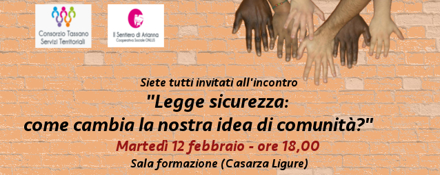 “Legge sicurezza: come cambia la nostra idea di comunità?”